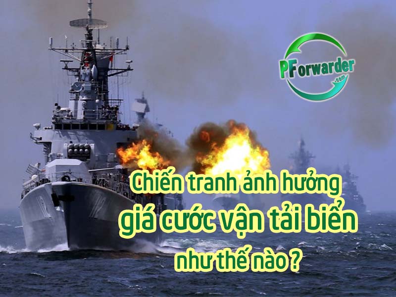 gia cuoc van tai bien anh huong cua chien tranh